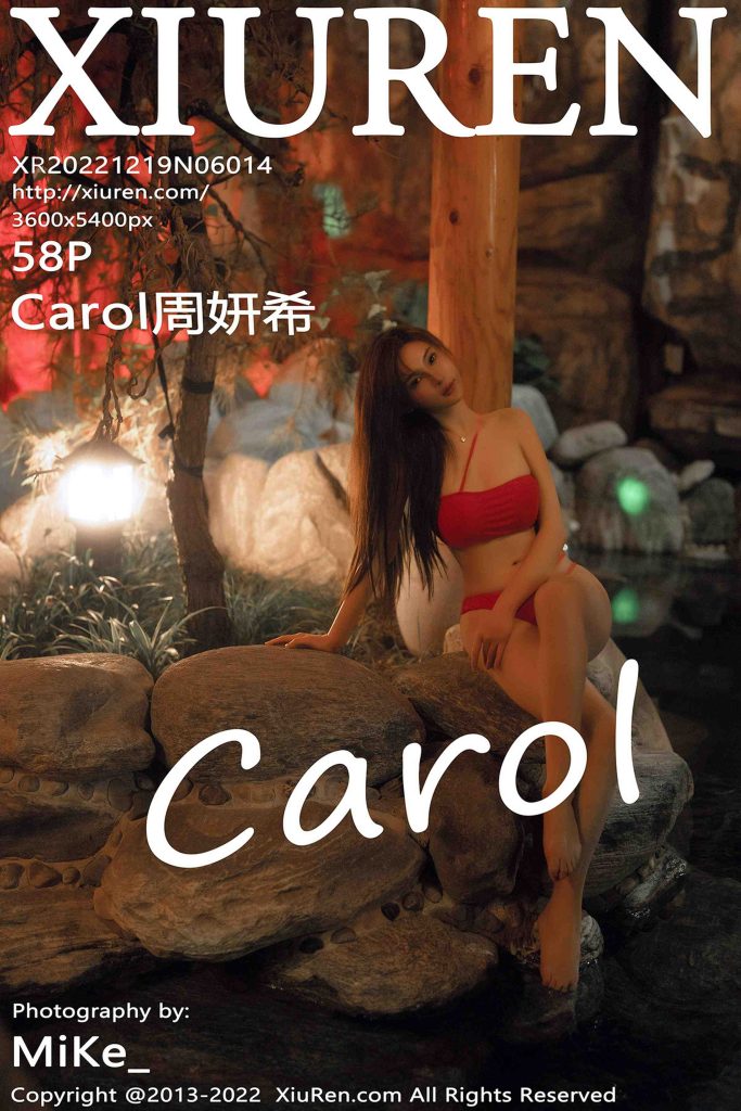 [Xiuren秀人网]2022.12.19 NO.6014 Carol周妍希[58+1P／521MB]