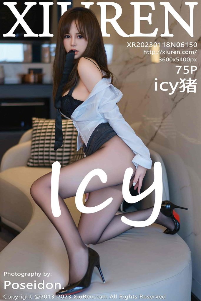 [Xiuren秀人网] NO.6150 icy猪 图 [75+1P／573MB]